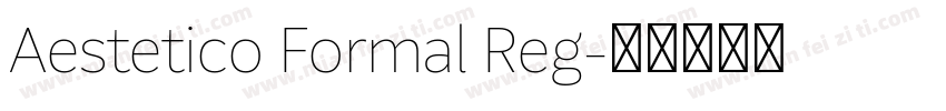 Aestetico Formal Reg字体转换